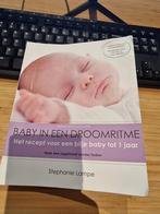 Baby in een droomritme, Gelezen, Ophalen of Verzenden, Stephanie Lampe, Opvoeding tot 6 jaar