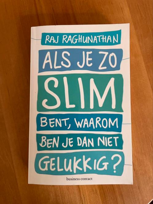 Als je zo slim bent, waarom ben je dan niet gelukkig, Boeken, Psychologie, Nieuw, Ophalen of Verzenden