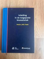 J.W.R. Twisk - Inleiding in de toegepaste biostatistiek, Boeken, Ophalen of Verzenden, Nieuw, J.W.R. Twisk