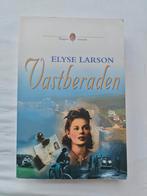 Vastberaden - Elyse Larson, Boeken, Ophalen of Verzenden, Gelezen, Elyse Larson, Nederland