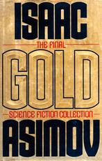 Gold - Isaac Asimov / 9780061052064, Boeken, Ophalen of Verzenden, Zo goed als nieuw, Isaac Asimov