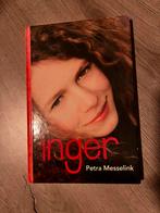 Petra Messelink - Inger, Ophalen of Verzenden, Zo goed als nieuw, Petra Messelink