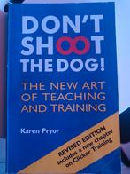 Don't shoot the dog, Boeken, Psychologie, Ophalen of Verzenden, Gelezen, Karen Pryor