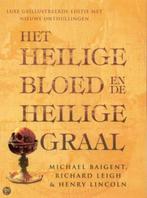 Baigent-Leigh-Lincoln-Het Heilige Bloed en Heilige Graal-HC, Verzenden, Zo goed als nieuw