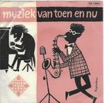 Vinyl Single Muziek van Toen en Nu, Cd's en Dvd's, Vinyl | Nederlandstalig, Ophalen of Verzenden, Gebruikt, Overige formaten, Levenslied of Smartlap