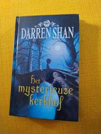 Darren Shan - Het Mysterieuze Kerkhof, Boeken, Ophalen of Verzenden, Zo goed als nieuw, Darren Shan
