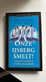 John Kotter - Onze ijsberg smelt!, Boeken, Wetenschap, John Kotter; Holger Rathgeber, Ophalen of Verzenden, Zo goed als nieuw