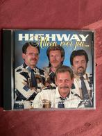 Highway - Alleen voor jou, Cd's en Dvd's, Cd's | Nederlandstalig, Verzenden, Gebruikt, Levenslied of Smartlap