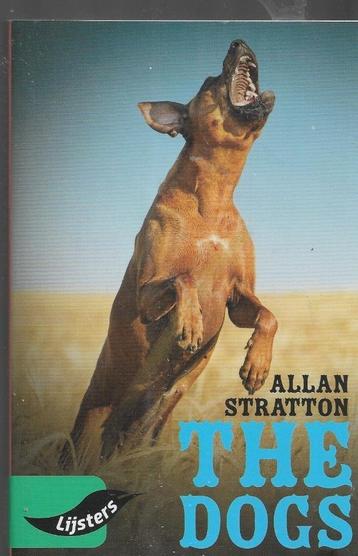 Allan Stratton The Dogs