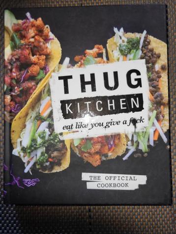 Thug kitchen (eat like you give a piep) beschikbaar voor biedingen