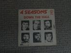 The Four Seasons - Down the hall, Cd's en Dvd's, Vinyl Singles, Pop, Gebruikt, Ophalen of Verzenden, 7 inch