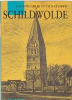 SCHILDWOLDE, Verzenden, Nieuw