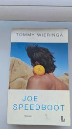 Joe Speedboot - Tommy Wieringa, Ophalen of Verzenden