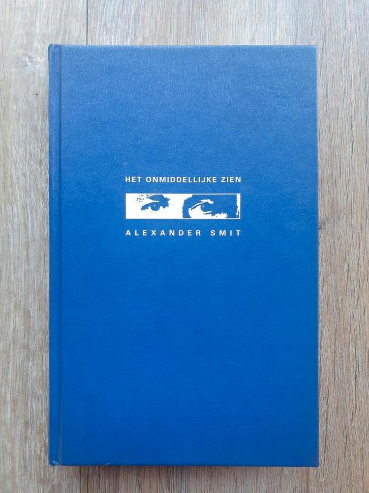 Alexander Smit - Het onmiddellijke zien - Advaita Vedanta, Boeken, Esoterie en Spiritualiteit, Achtergrond en Informatie, Ziel of Sterfelijkheid