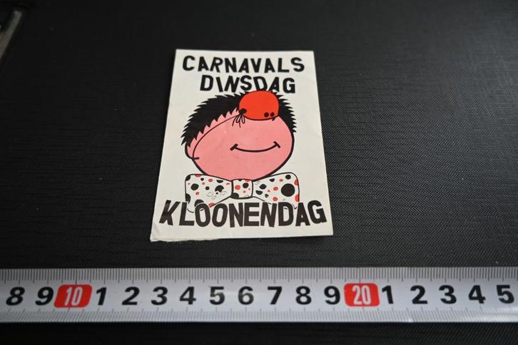sticker carnaval helmond keiebijters dinsdag kloonendag *, Verzamelen, Stickers, Zo goed als nieuw, Ophalen