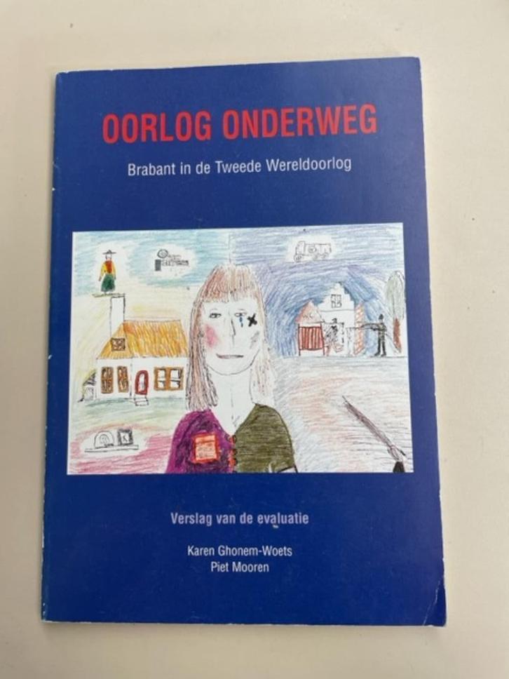 Oorlog onderweg. Brabant in de 2e wereldoorlog. Verslag, Boeken, Oorlog en Militair, Zo goed als nieuw, Overige onderwerpen, Tweede Wereldoorlog