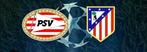 Ticket PSV-Atletico, Tickets en Kaartjes, Sport | Voetbal, Eén persoon