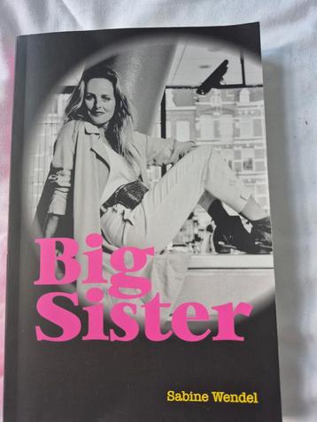 Big Sister. Sabine Wendel. beschikbaar voor biedingen