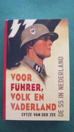 Sytze van der Zee – Voor Führer, volk en vaderland, Boeken, Ophalen of Verzenden, Zo goed als nieuw, Tweede Wereldoorlog, Overige onderwerpen