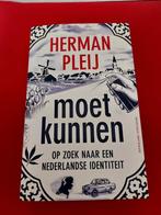 GESIGNEERD Moet kunnen. Herman Pleij., Ophalen of Verzenden, 20e eeuw of later, Zo goed als nieuw