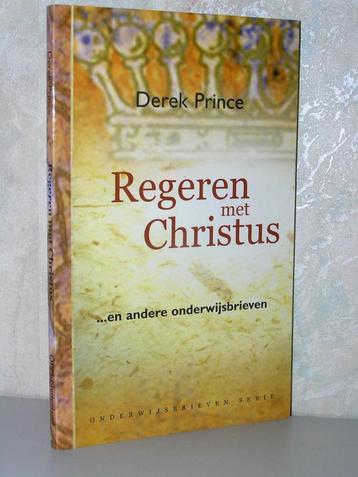 Derek Prince - Regeren met Christus beschikbaar voor biedingen