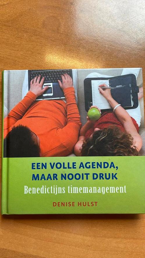 Denise Hulst - Een volle agenda, maar nooit druk, Boeken, Advies, Hulp en Training, Zo goed als nieuw, Ophalen of Verzenden