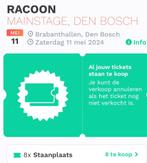 Racoon: 8 Tickets 11/5 brabanthallen, Tickets en Kaartjes, Concerten | Overige