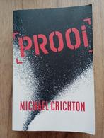 Prooi door Michael Crichton, Ophalen of Verzenden, Zo goed als nieuw, Michael Crichton, Nederland