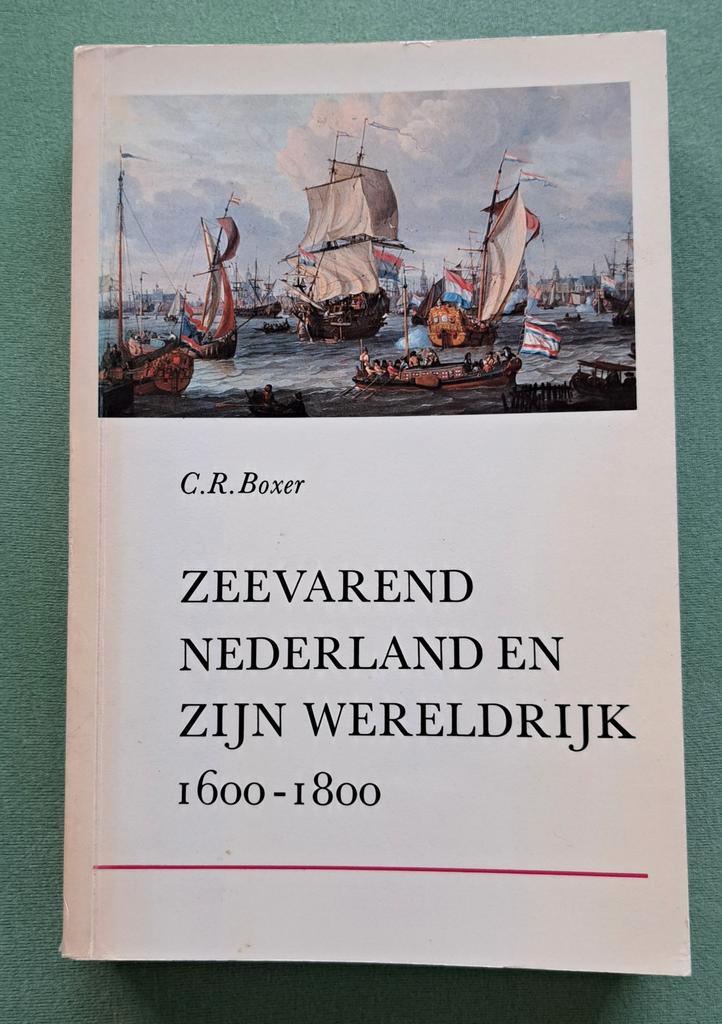 Zeevarend nederland en zijn wereldrijk 1600-1800, Boeken, Geschiedenis | Vaderland, Zo goed als nieuw, 17e en 18e eeuw, Ophalen of Verzenden