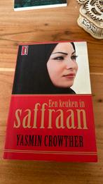 Yasmin Crowther - Een keuken in saffraan, Boeken, Yasmin Crowther, Ophalen of Verzenden, Zo goed als nieuw