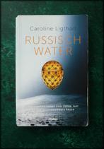 RUSSISCH WATER - Caroline Ligthart - In een datsja aan de Wo, Verzenden, Zo goed als nieuw, Nederland
