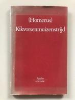 Homerus: Kikvorsenmuizenstrijd, Boeken, Ophalen of Verzenden, Gelezen