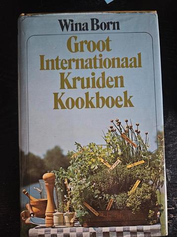 Groot Internationaal Kruiden Kookboek - Wina Born beschikbaar voor biedingen