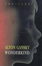 Wonderkind / Alton Gansky., Boeken, Christendom | Protestants, Ophalen of Verzenden, Zo goed als nieuw
