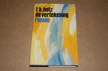 De vertekening - F.B. Hotz - Gesigneerd !! beschikbaar voor biedingen
