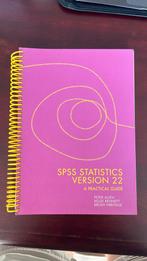 SPSS Statistics Version 22 - A Practical Guide, Ophalen of Verzenden, Zo goed als nieuw