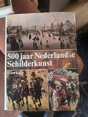 500 Jaar Nederlandse Schilderkunst - O. ter Kuile beschikbaar voor biedingen