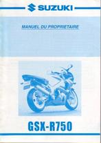Suzuki GSX R750 Manuel du proprietaire (5130z), Verzenden, Suzuki