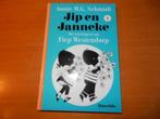 Annie MG Schmidt - Jip en Janneke deel 1, Boeken, Ophalen of Verzenden, Zo goed als nieuw, Annie MG Schmidt, Fictie algemeen