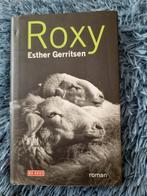 Roxy - Esther Gerritsen, Esther Gerritsen, Ophalen of Verzenden, Zo goed als nieuw, Nederland