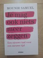 Je mag ook niks meer zeggen, Mounir Samuel, Maatschappij en Samenleving, Ophalen of Verzenden, Zo goed als nieuw