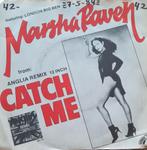 MARSHA RAVEN - CATCH ME, Ophalen of Verzenden, Gebruikt