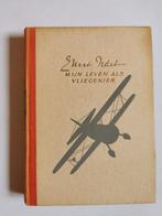 Mijn leven als vliegenier - Ernst Udet - propaganda NSB, Ophalen of Verzenden, Zo goed als nieuw