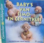 Boek: BABY'S van Fimo- en Cernitklei (van Cantecleer), Verzenden, Zo goed als nieuw, Kleien en Boetseren