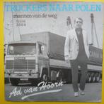 TELSTAR single AD VAN HOORN  truckers naar Polen  3564 (QC2), Cd's en Dvd's, Nederlandstalig, Ophalen of Verzenden, 7 inch, Single