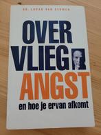 Over vlieg  angst en hoe je er vanaf komt, Ophalen of Verzenden, Zo goed als nieuw