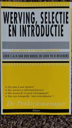 L.C.A.H. van den Broek - Werving, selectie en introductie, Ophalen of Verzenden, Zo goed als nieuw, L.C.A.H. van den Broek; L.T.R. Wijchers