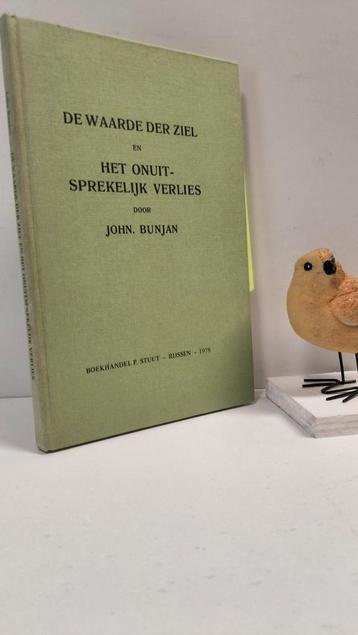 Bunyan, John. ; De waarde der ziel en het onuitsprekelijk ve beschikbaar voor biedingen