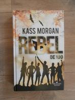 Rebel de 100 - Kass Morgan, Boeken, Nieuw, Verzenden