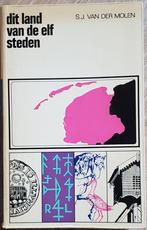 Dit land van de elf steden, Gelezen, 19e eeuw, S.J. van der Molen, Ophalen of Verzenden